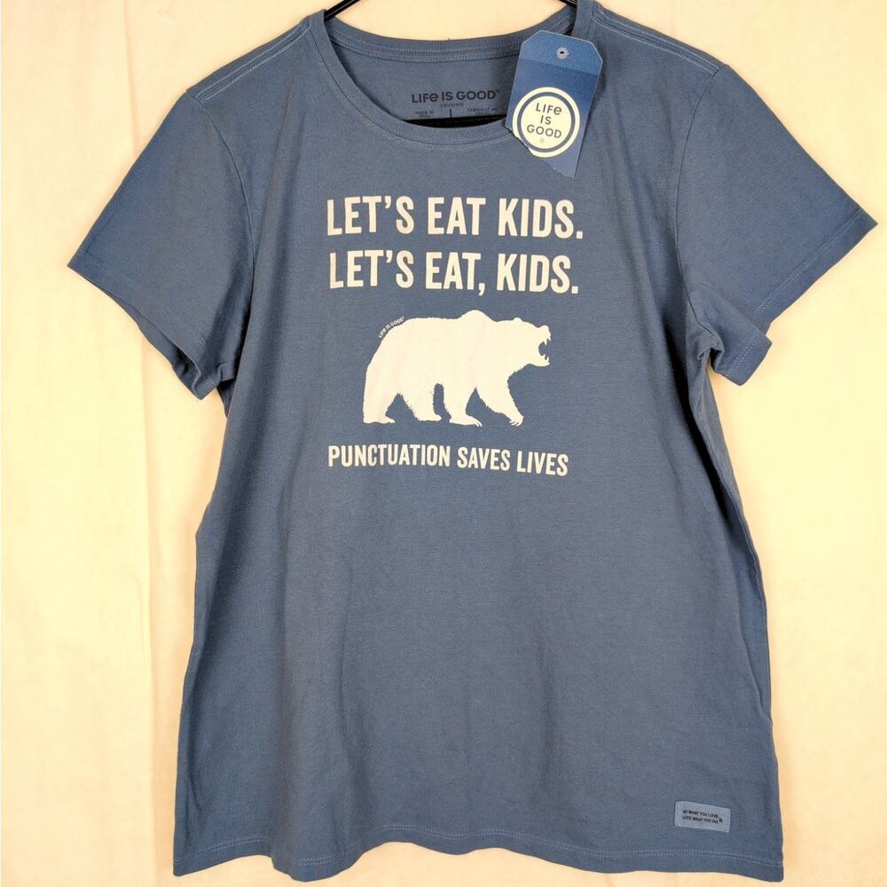 New Life Is Good Lets Eat, Kids bear graphic Crusher tshirt Large Funny Casual